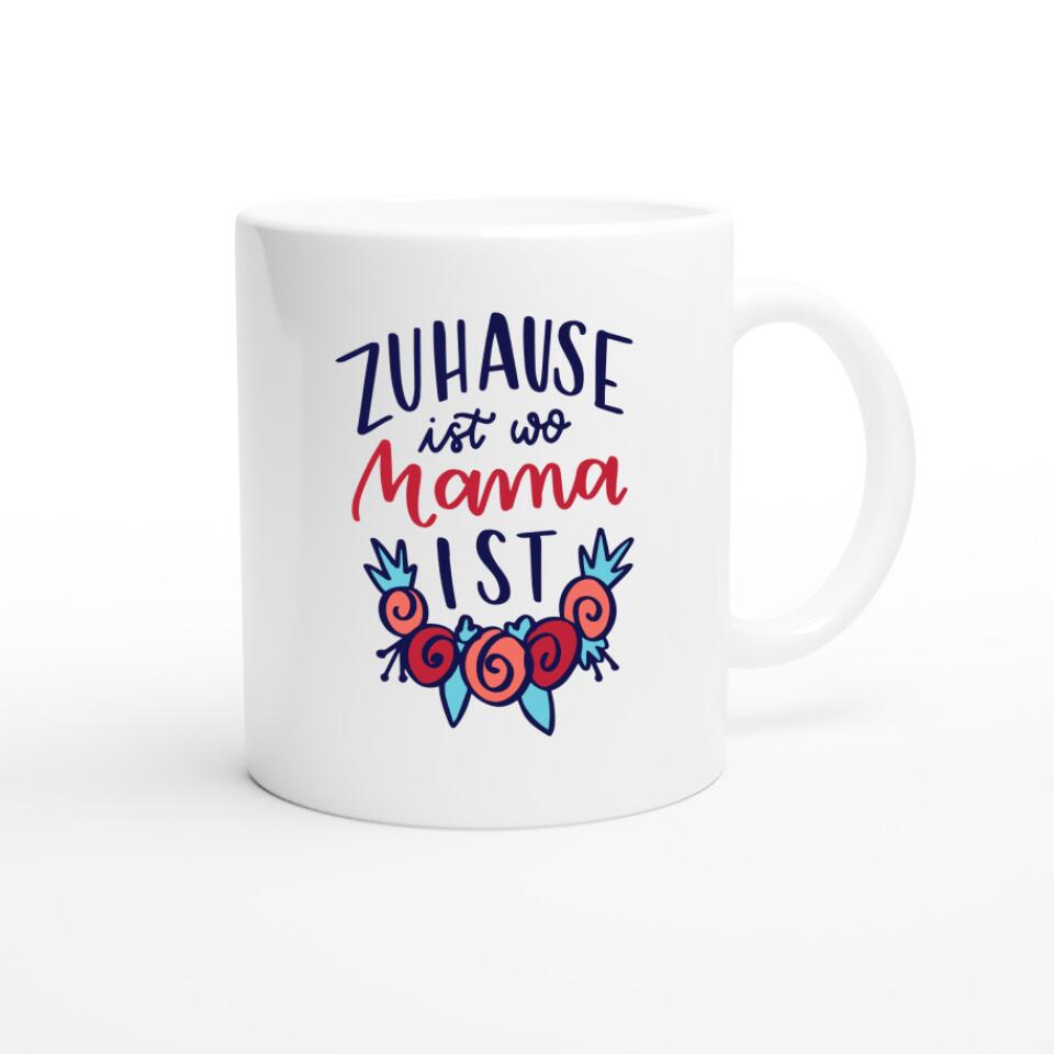 tasse zuhause ist wo mama ist