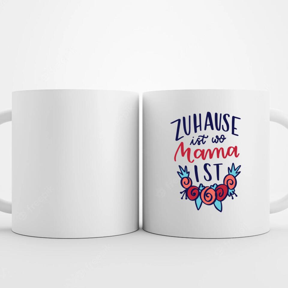 tasse zuhause ist wo mama ist
