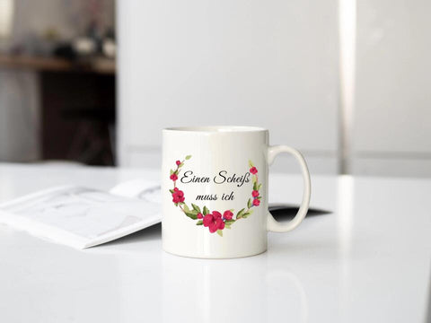 Lustige Tasse mit Spruch