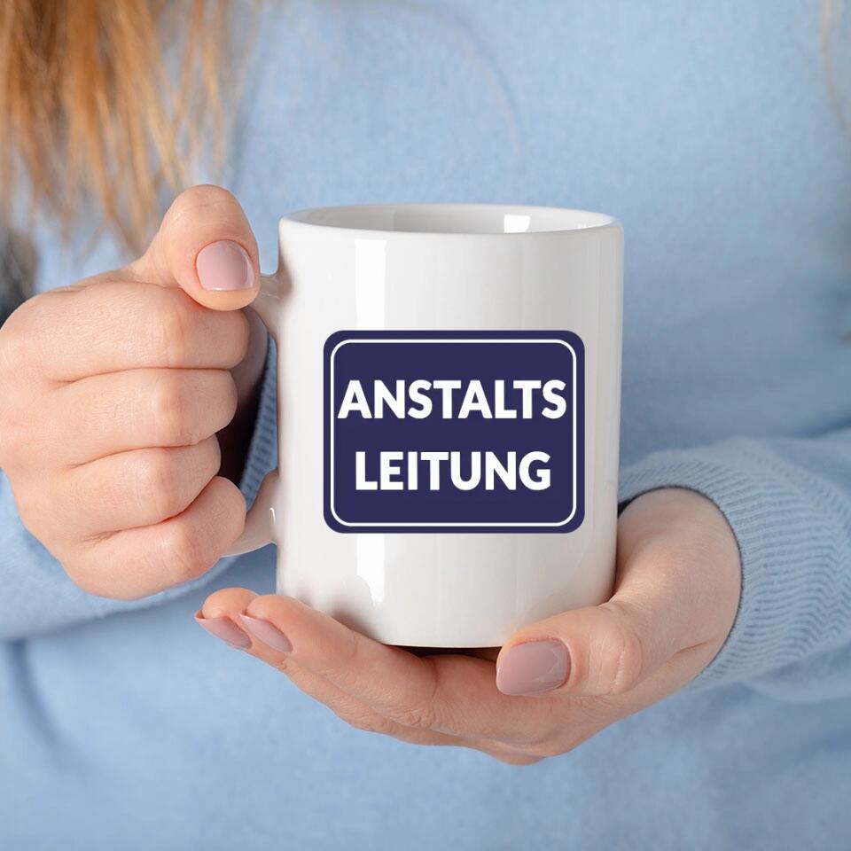 Tasse Anstaltsleitung