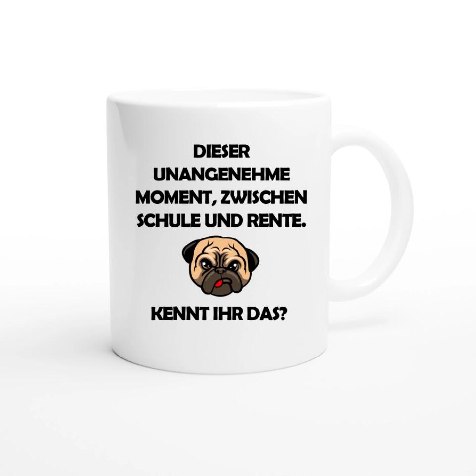 Dieser unangenehme Moment Tasse