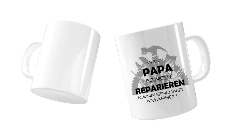 tasse vatertag wenn papa es nicht reparieren
